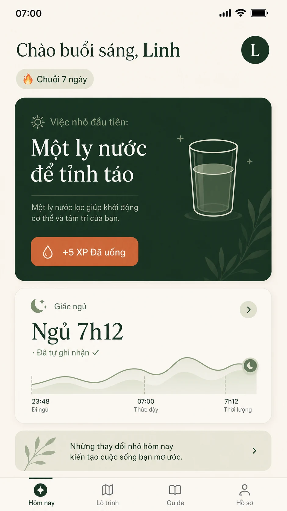 07:00 Sáng — Việc nhỏ đầu tiên: Một ly nước để tỉnh táo